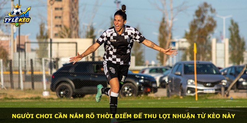 Người chơi cần nắm rõ thời điểm để thu lợi nhuận từ kèo này