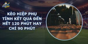 Kèo Hiệp Phụ
