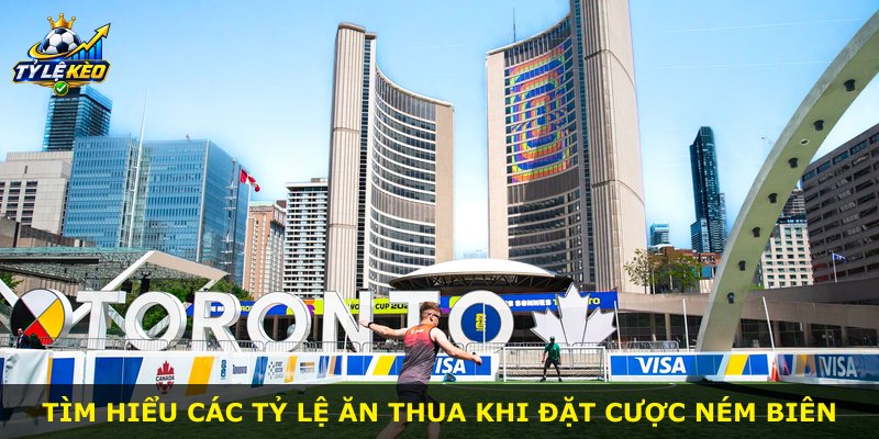 Tìm hiểu các tỷ lệ ăn thua khi đặt cược ném biên