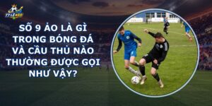 Số 9 Ảo Là Gì