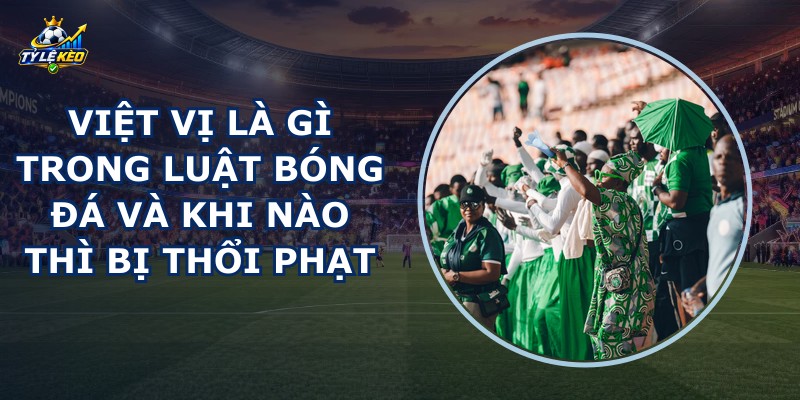 Việt Vị Là Gì
